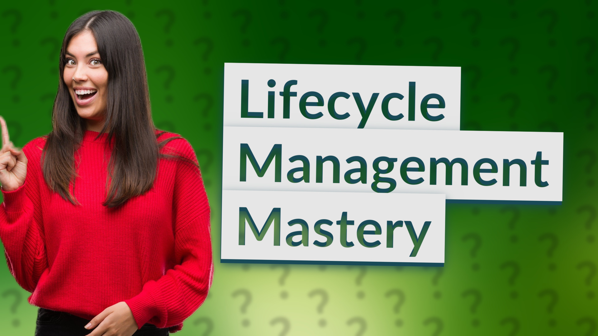 Lifecycle Management Mastery