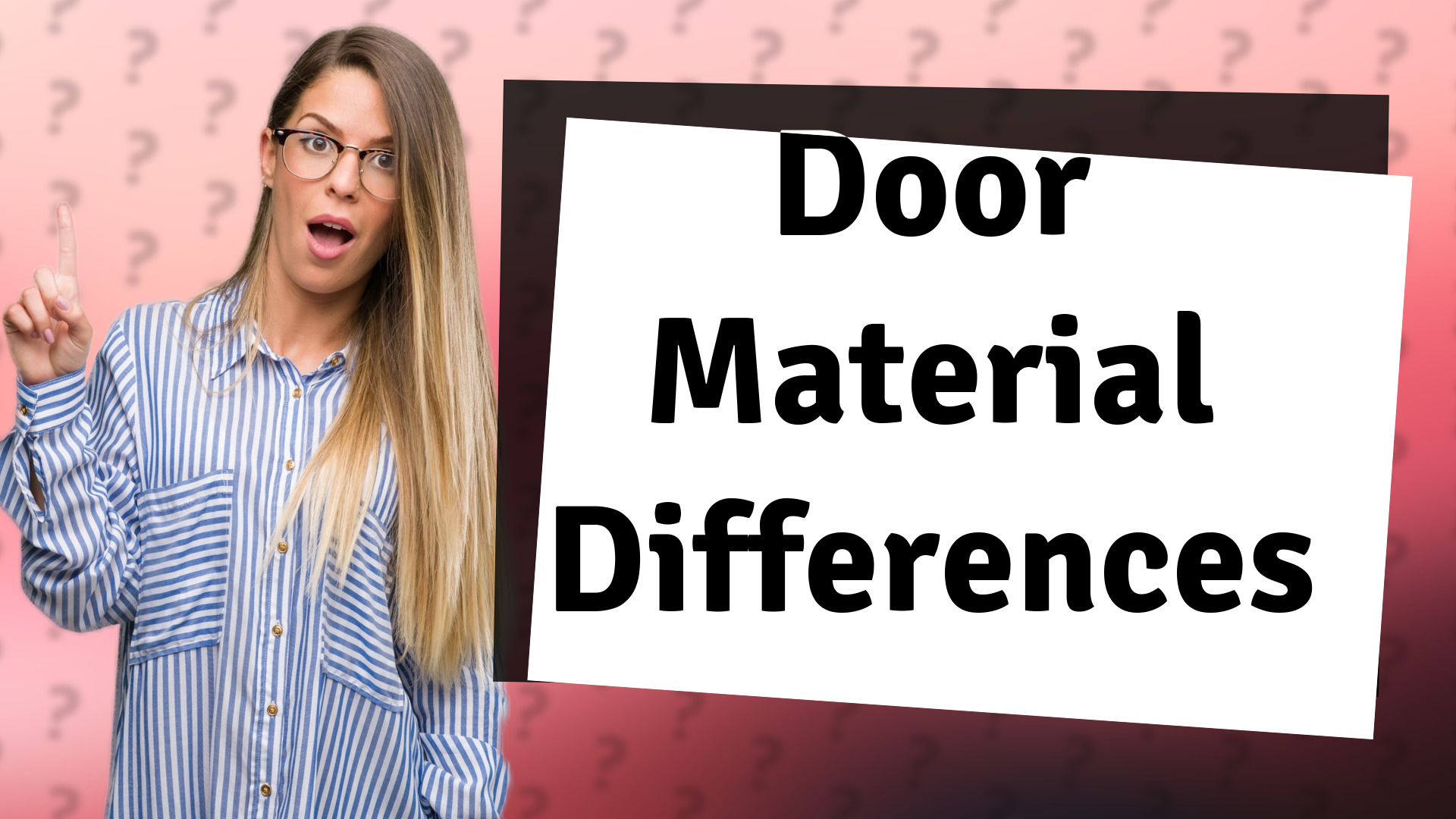 Door Material Differences