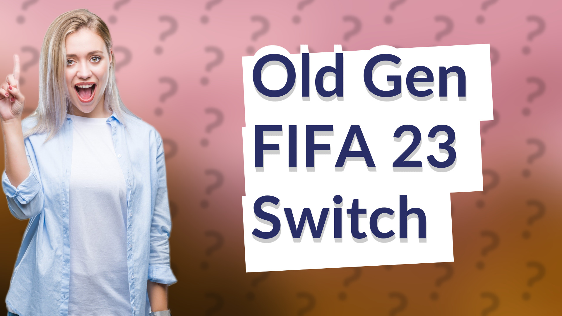 Old Gen FIFA 23 Switch