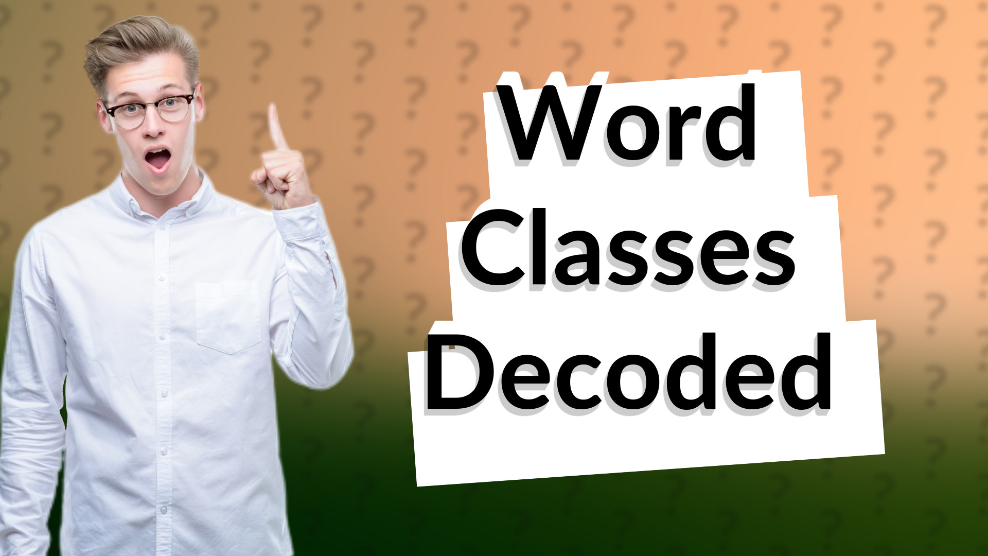 Word Classes Decoded