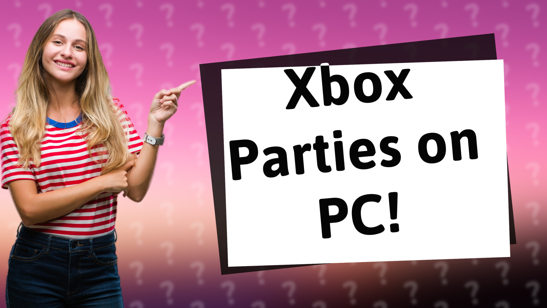 Xbox Parties on PC!