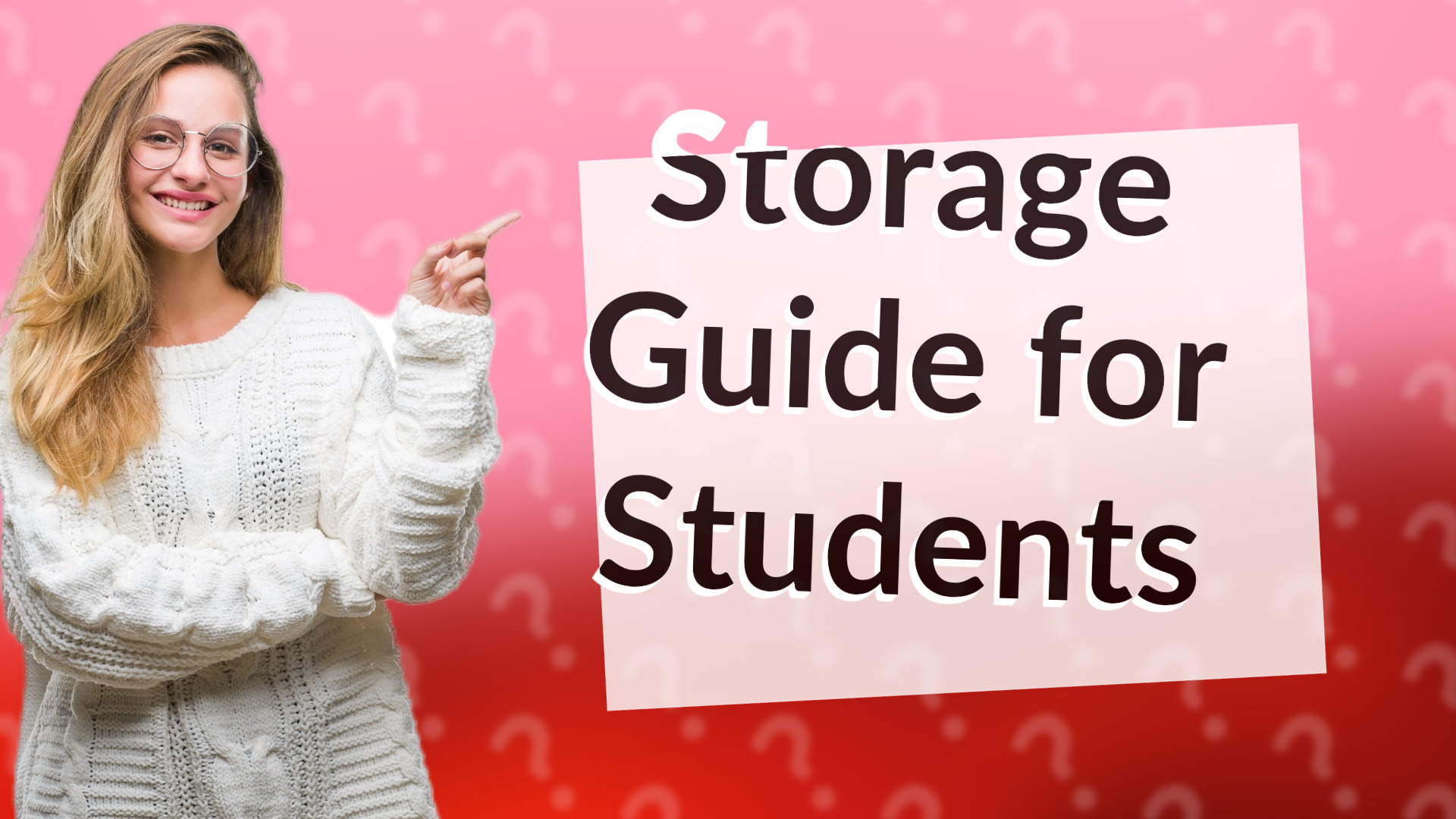 Storage Guide for Students
