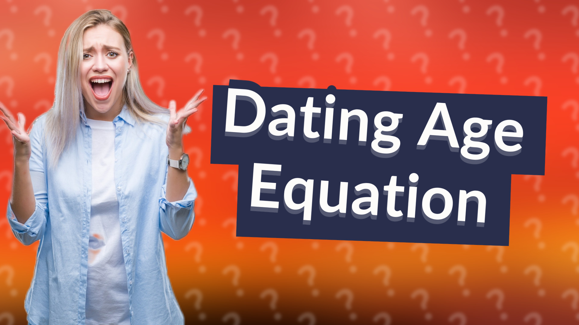 Dating Age Equation