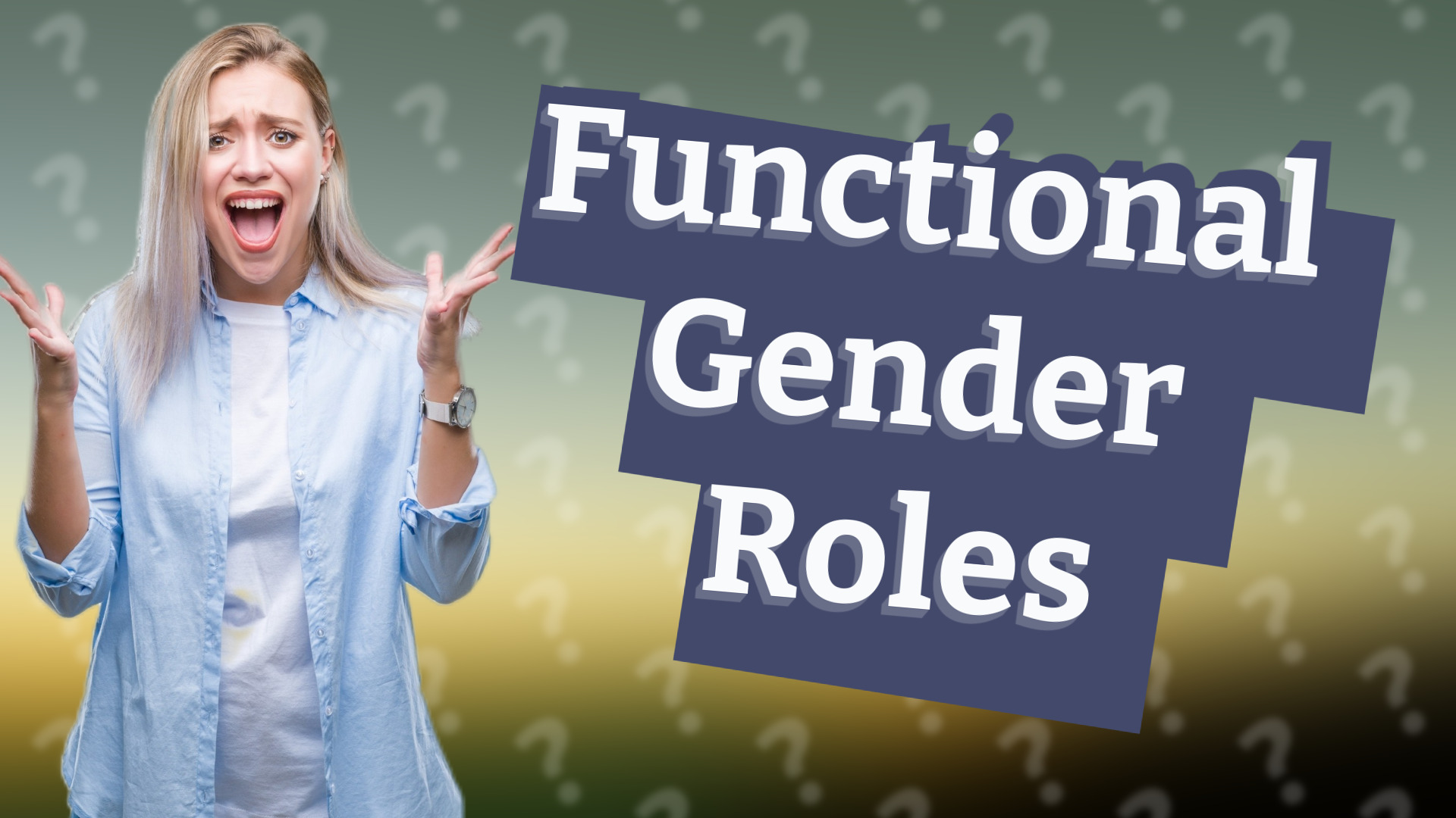 Functional Gender Roles