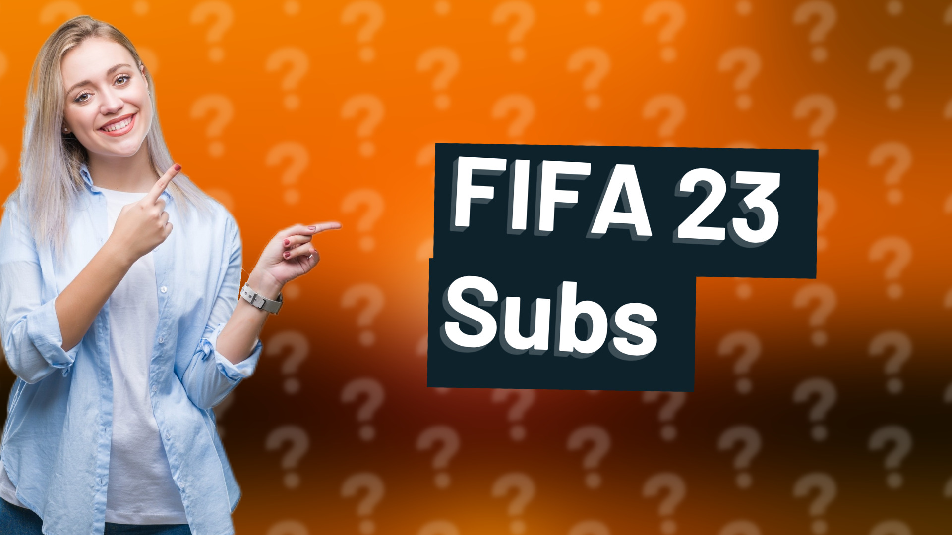 FIFA 23 Subs