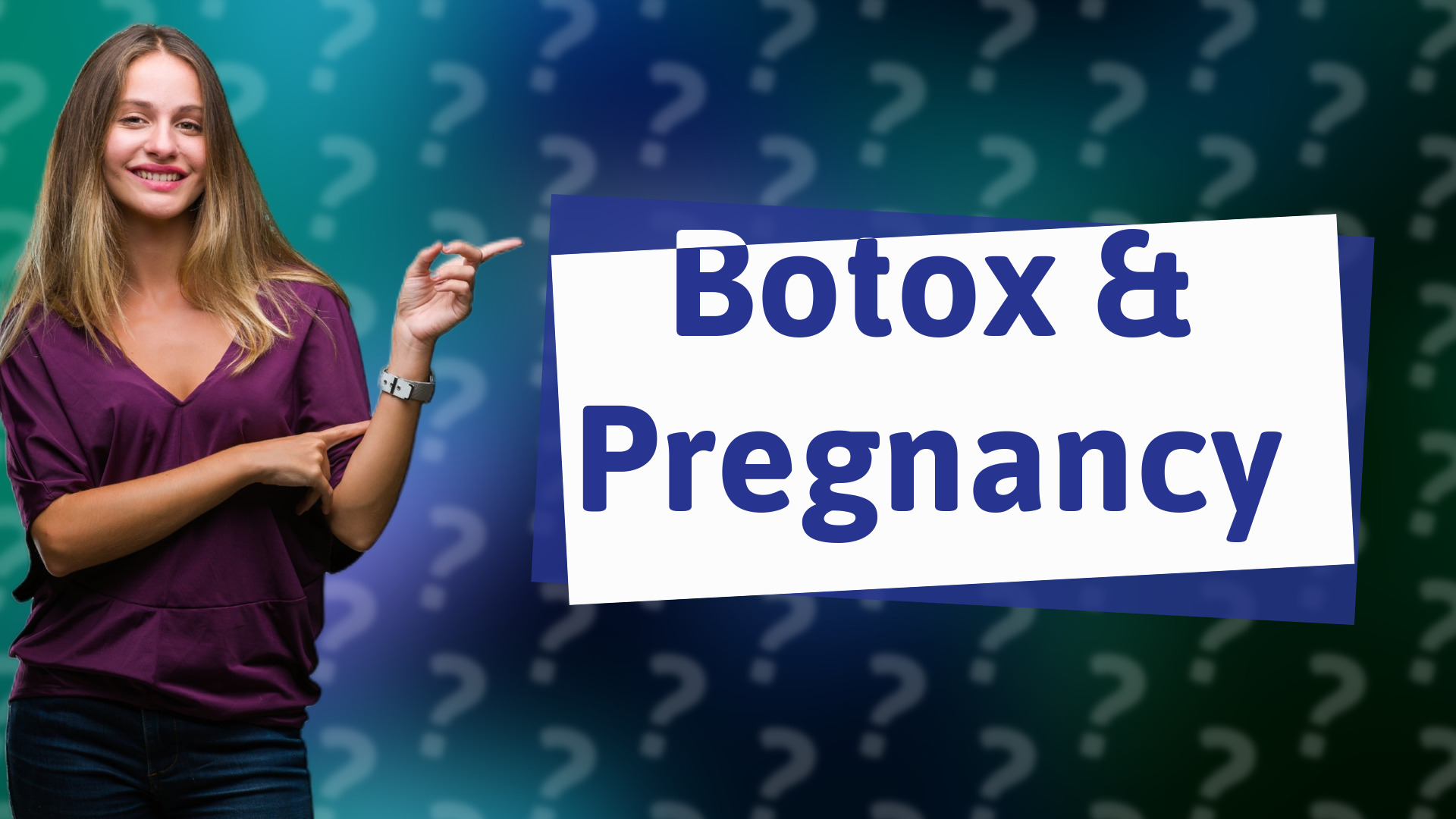 Botox & Pregnancy