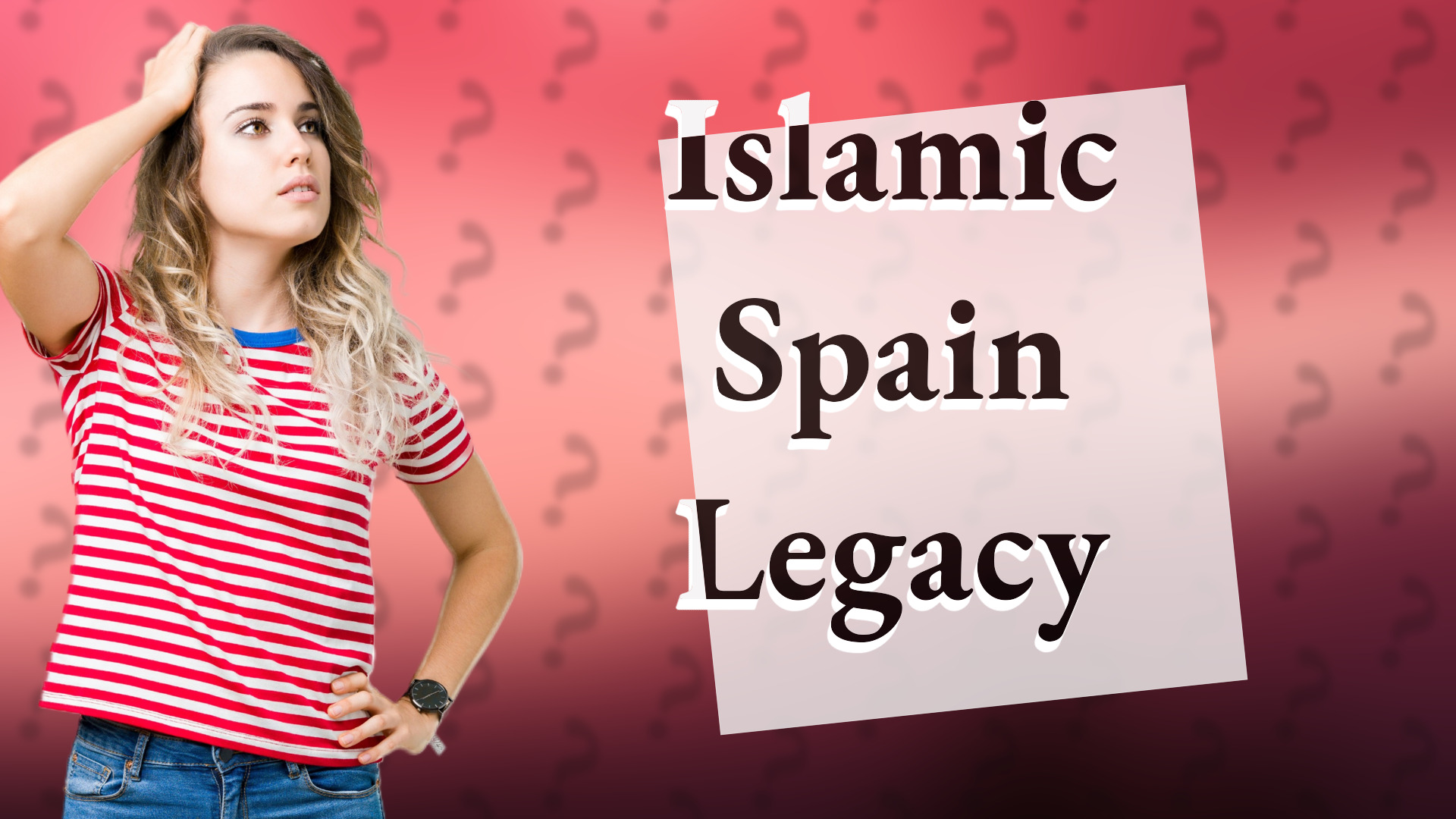 Islamic Spain Legacy
