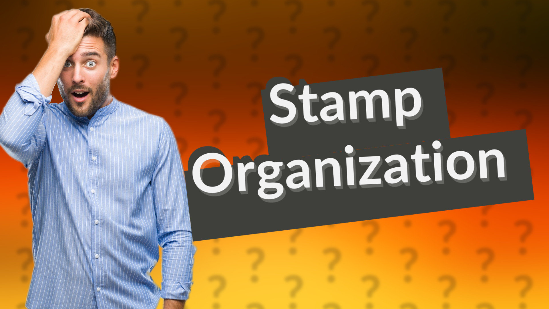 Stamp Organization
