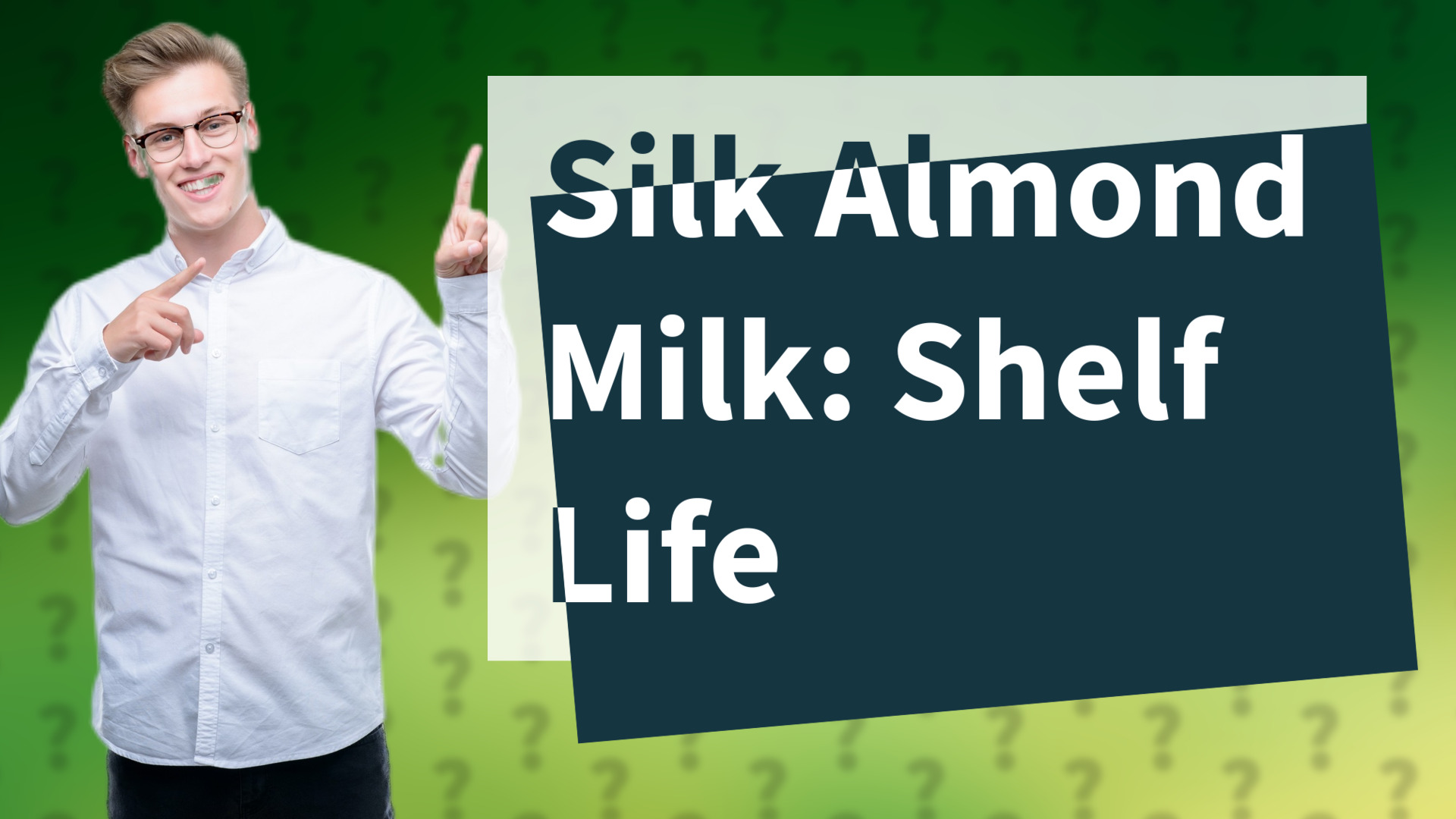 Silk Almond Milk: Shelf Life