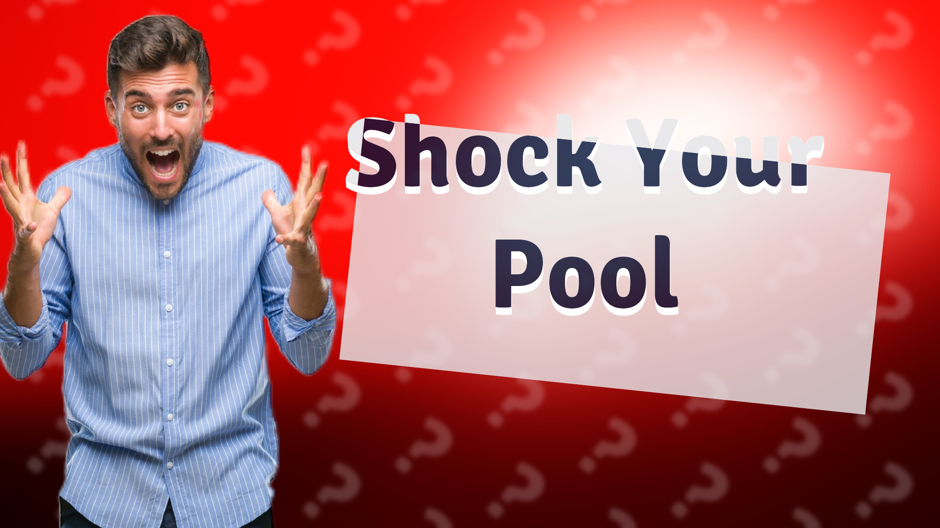 Shock Your Pool