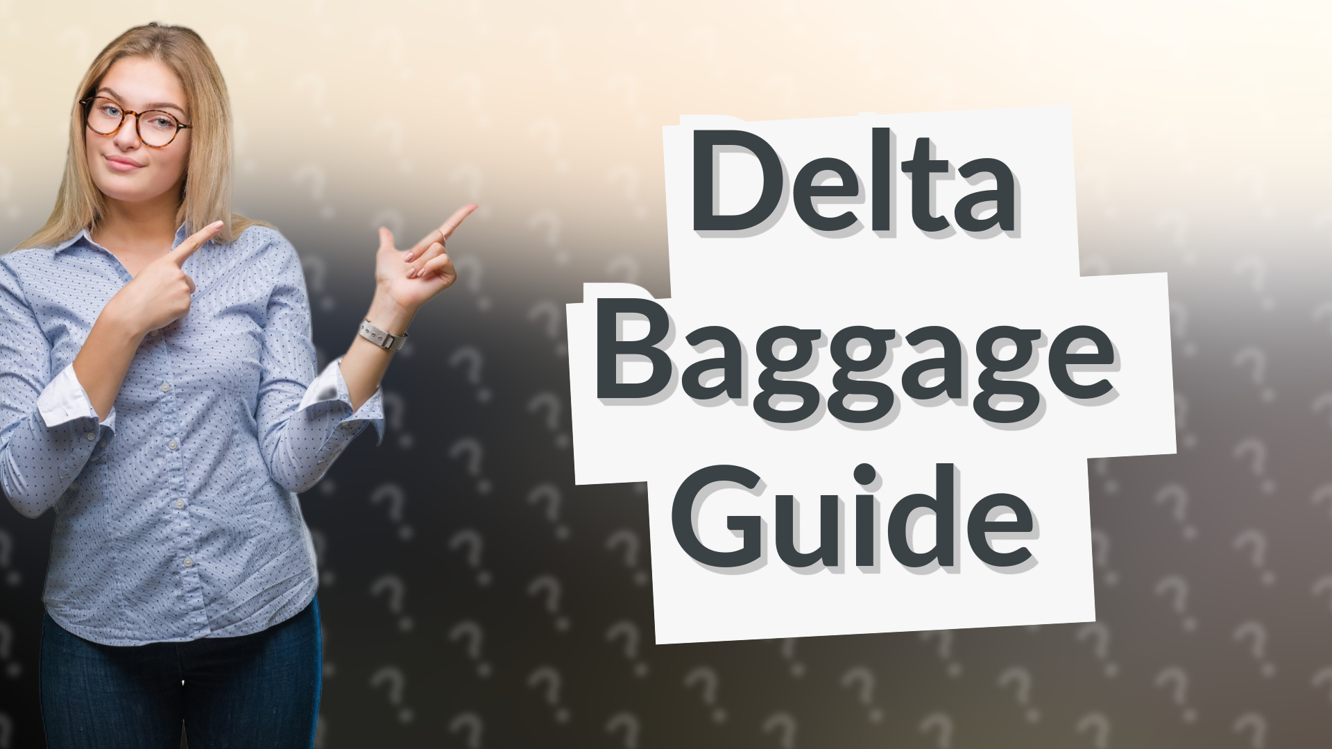 Delta Baggage Guide