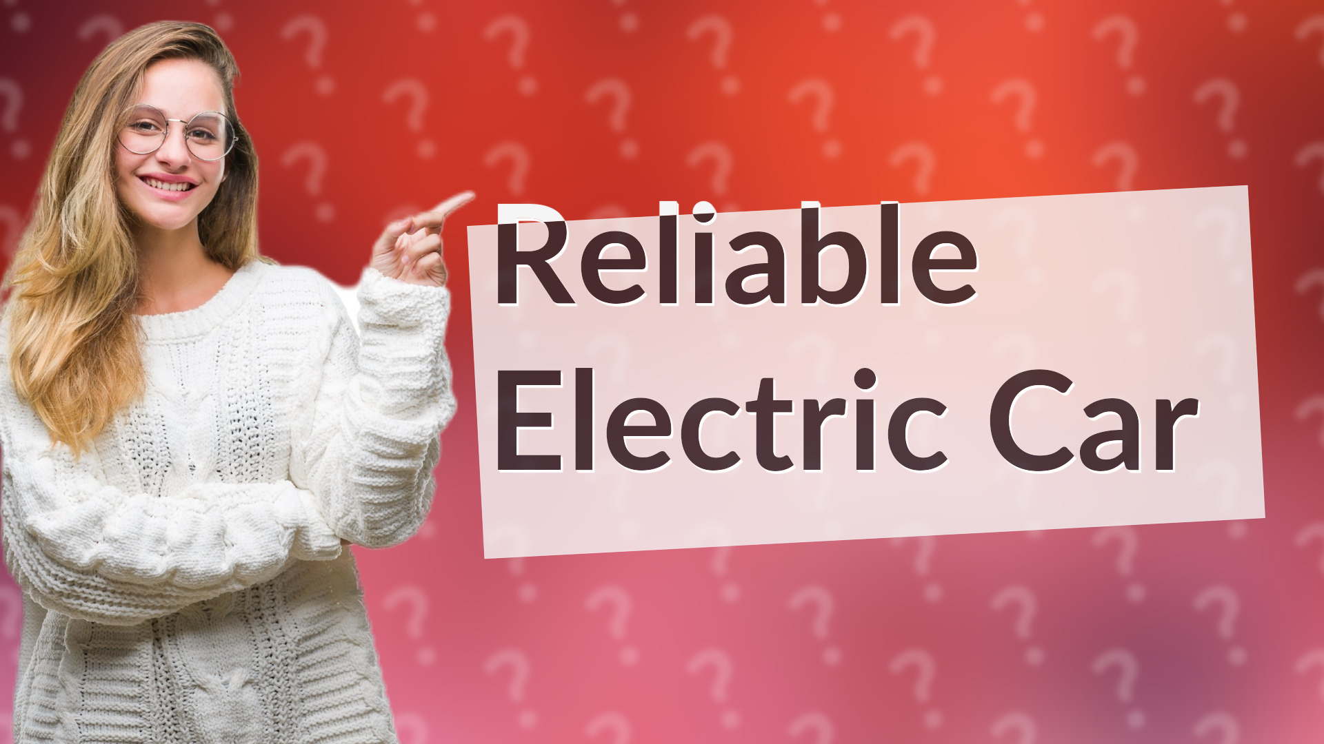 Reliable Electric Car