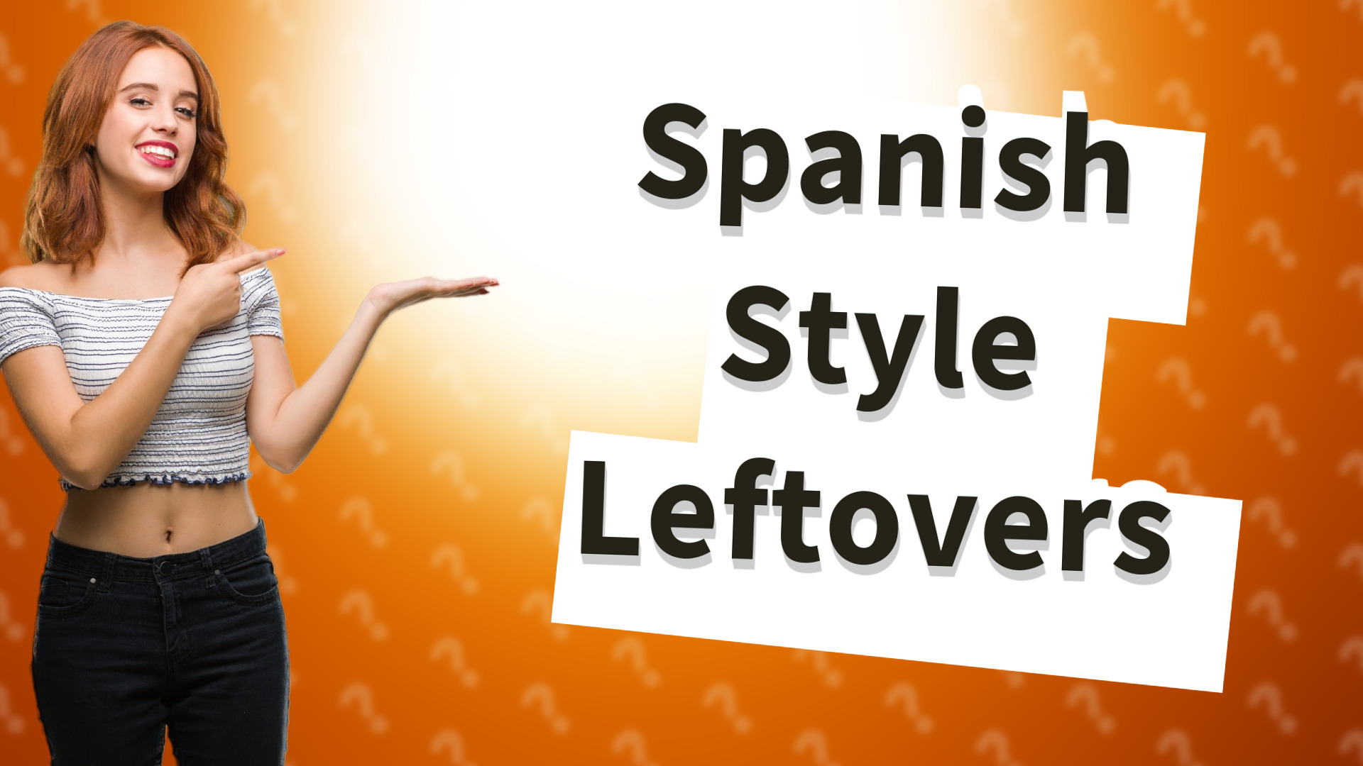 Spanish Style Leftovers
