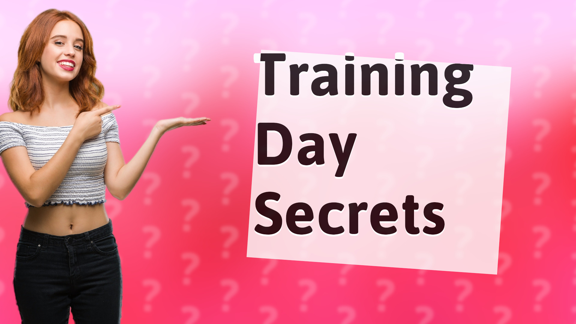 Training Day Secrets