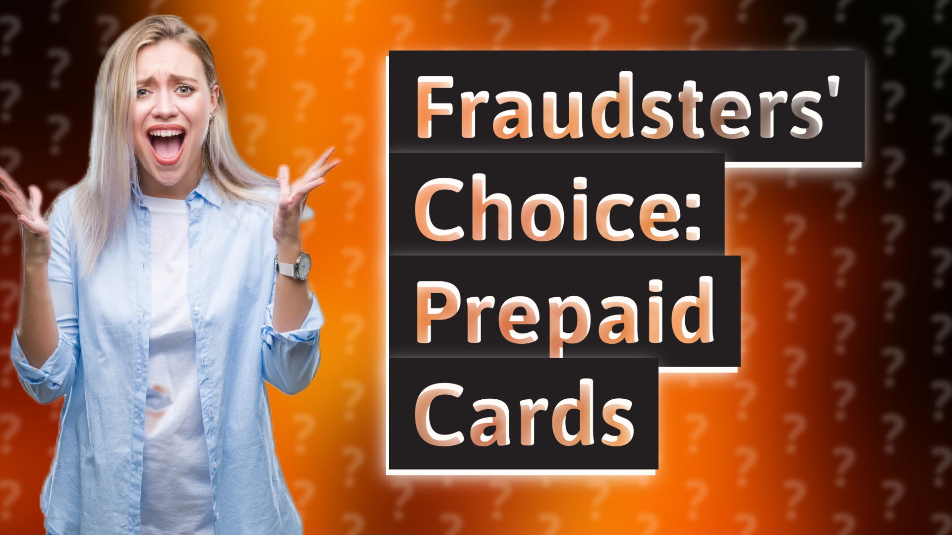 Fraudsters' Choice: Prepaid Cards