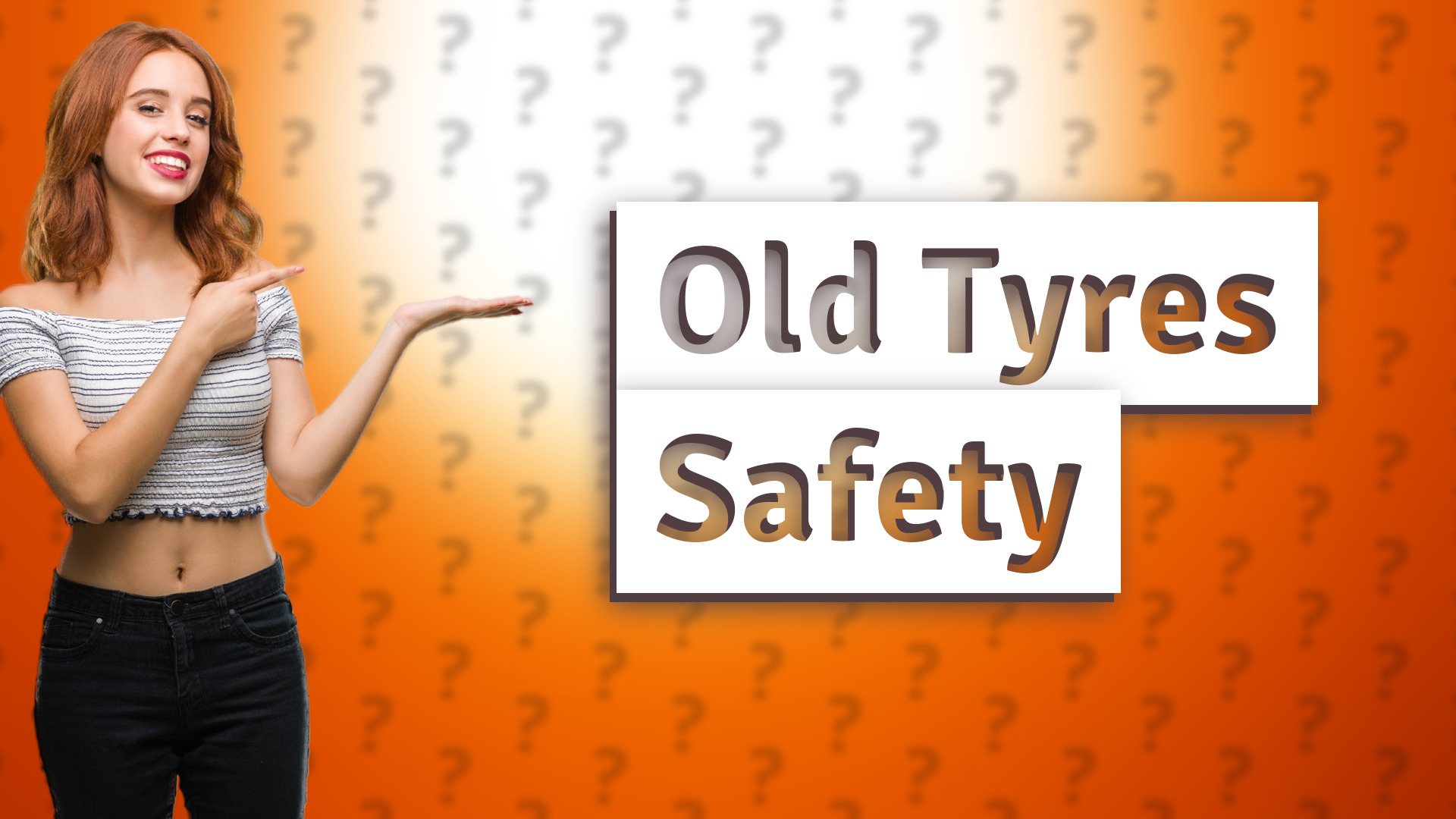 Old Tyres Safety