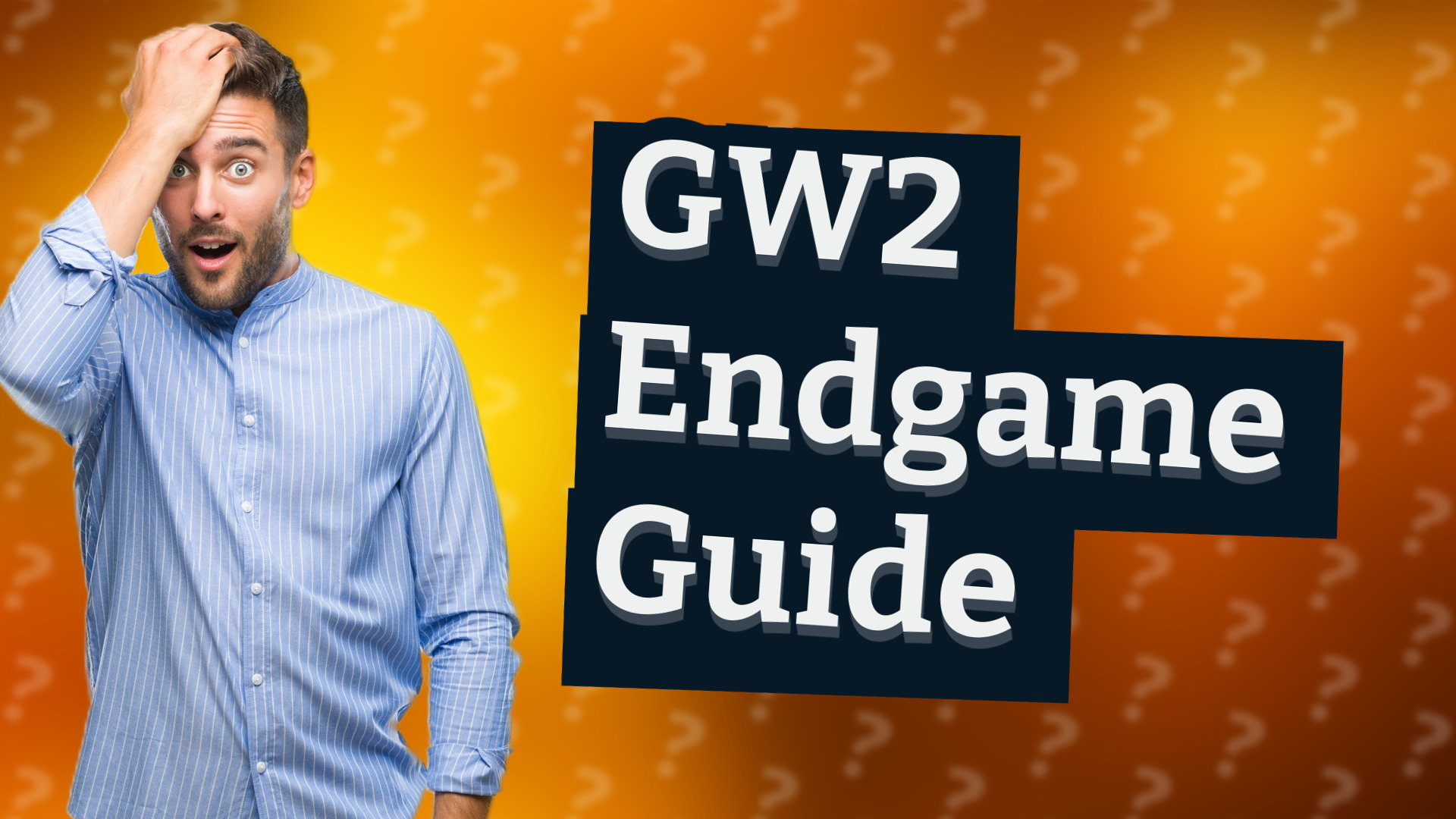 GW2 Endgame Guide
