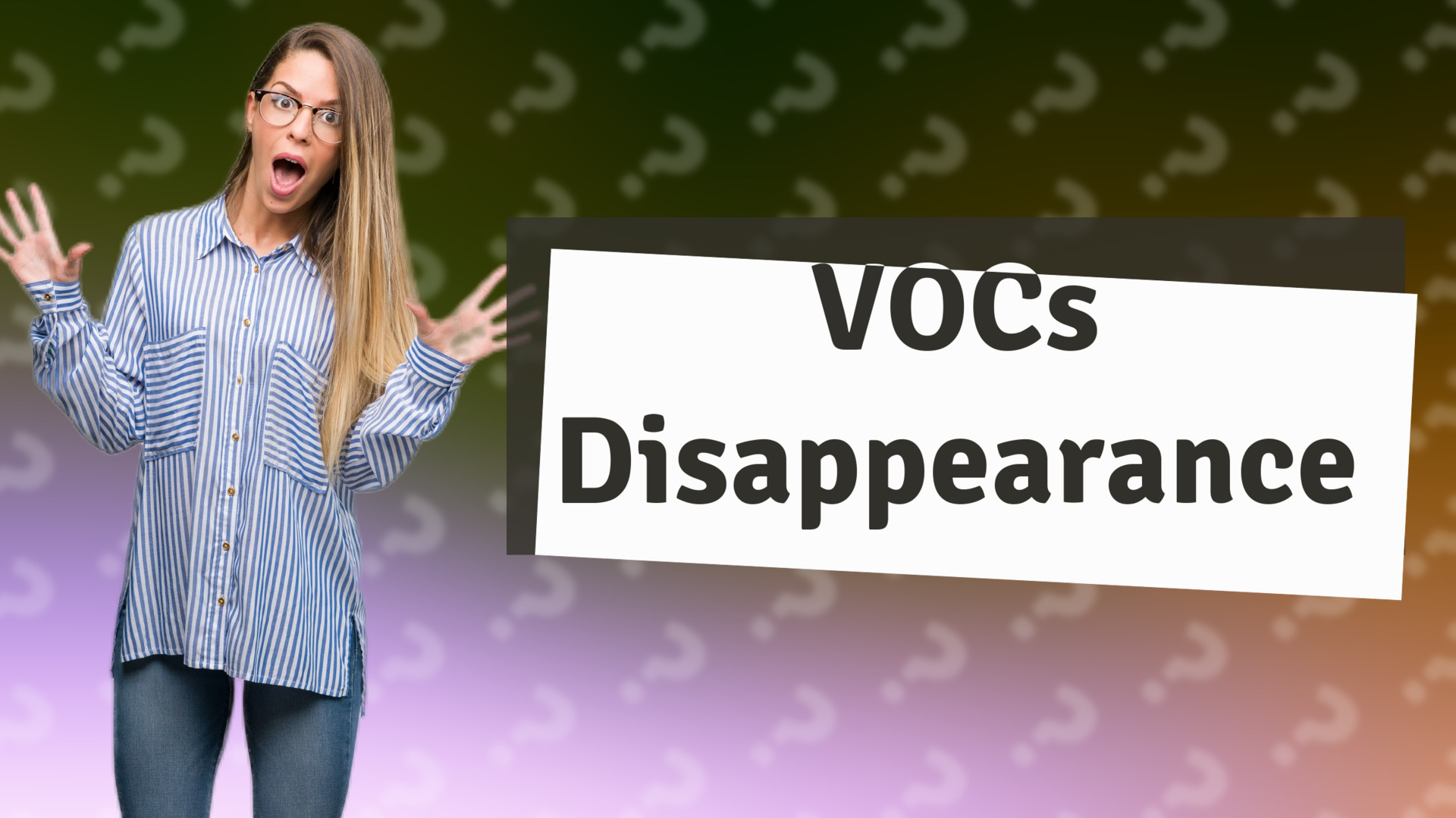 VOCs Disappearance