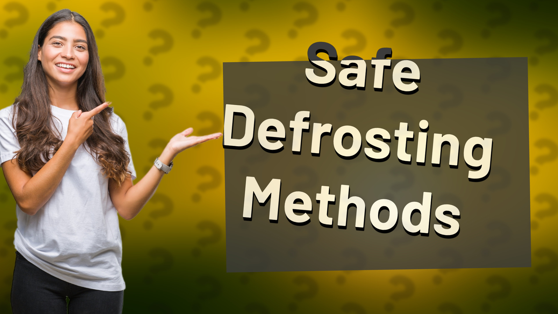 Safe Defrosting Methods