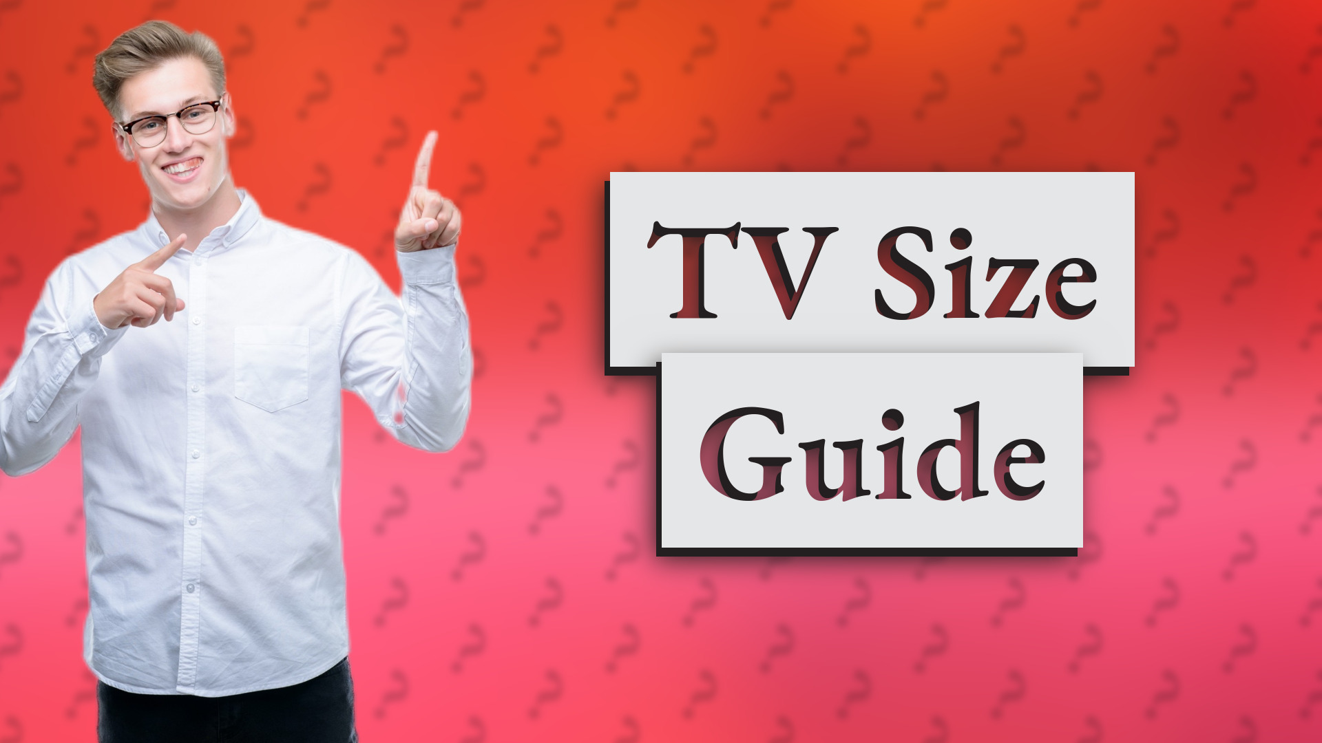 TV Size Guide