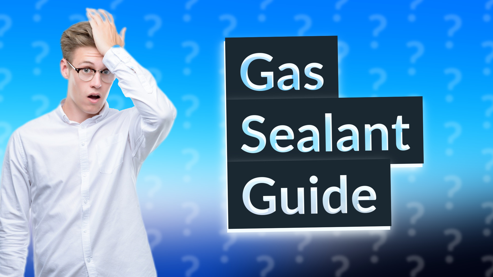 Gas Sealant Guide