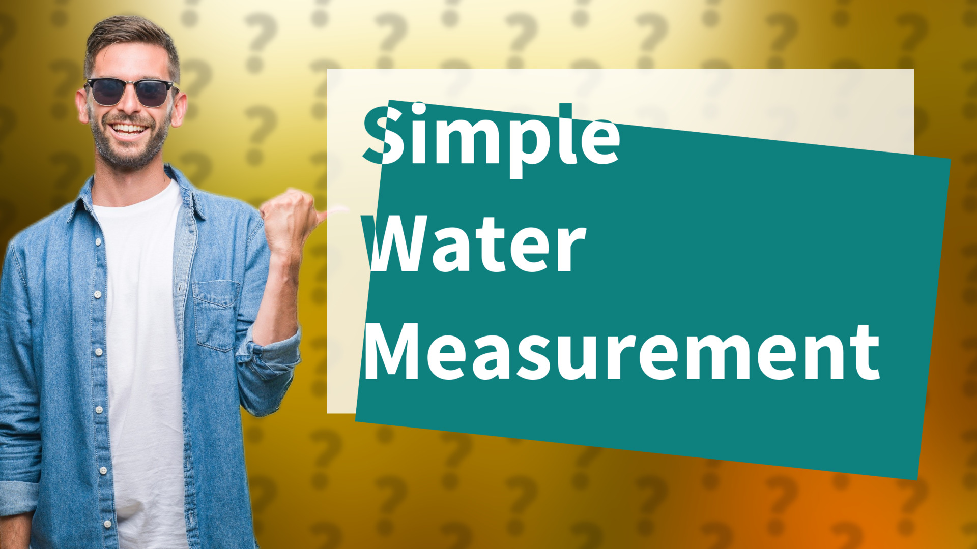 Simple Water Measurement