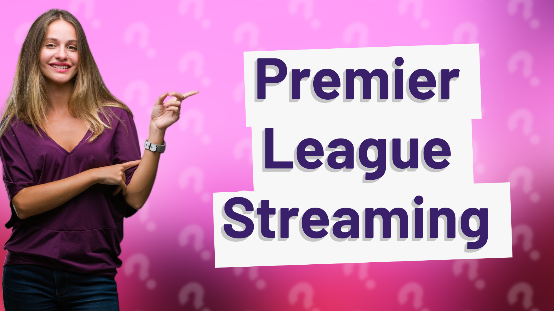 Premier League Streaming