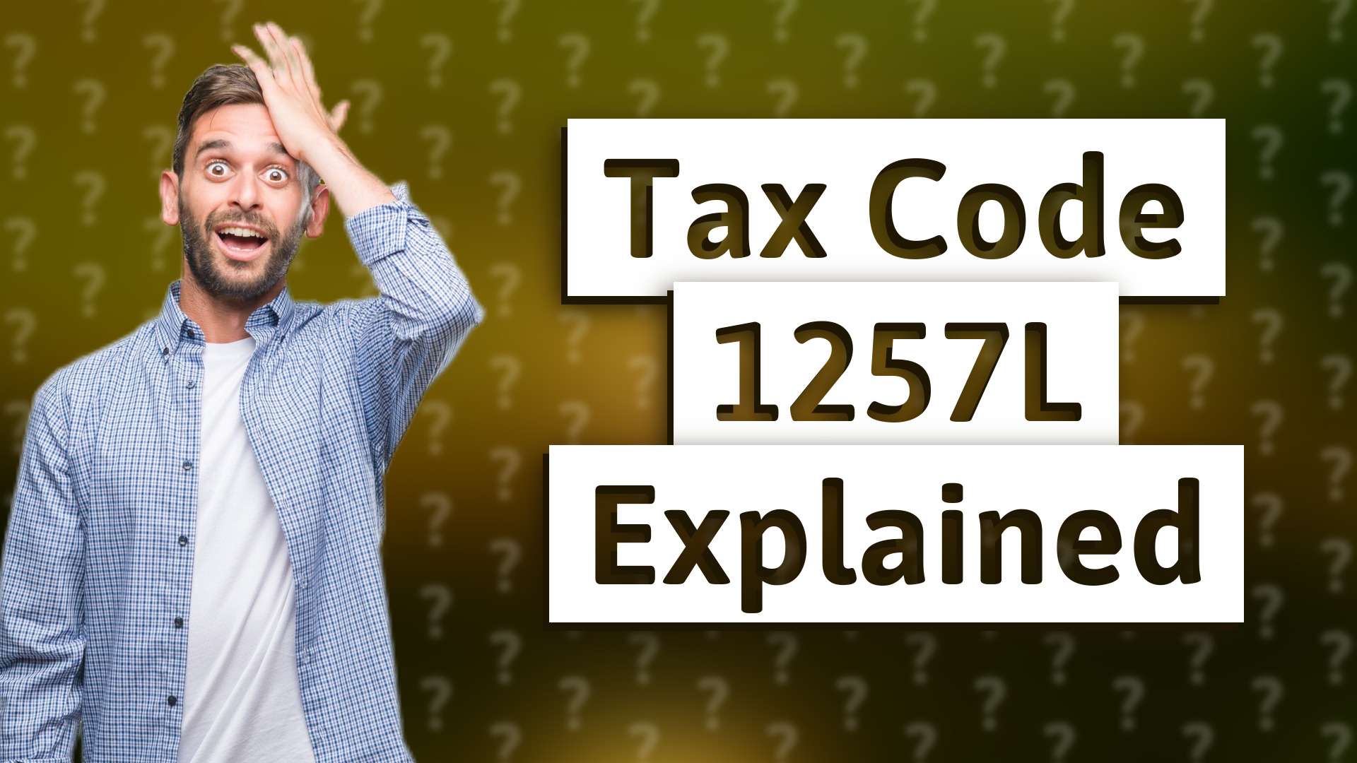 Tax Code 1257L Explained
