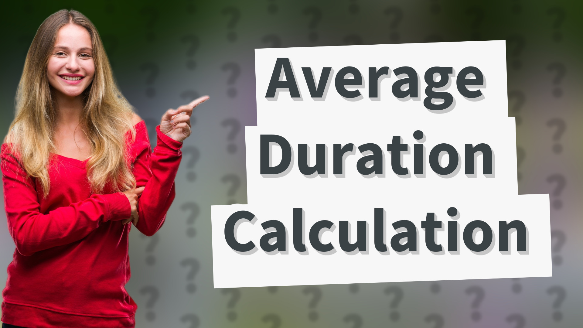 Average Duration Calculation