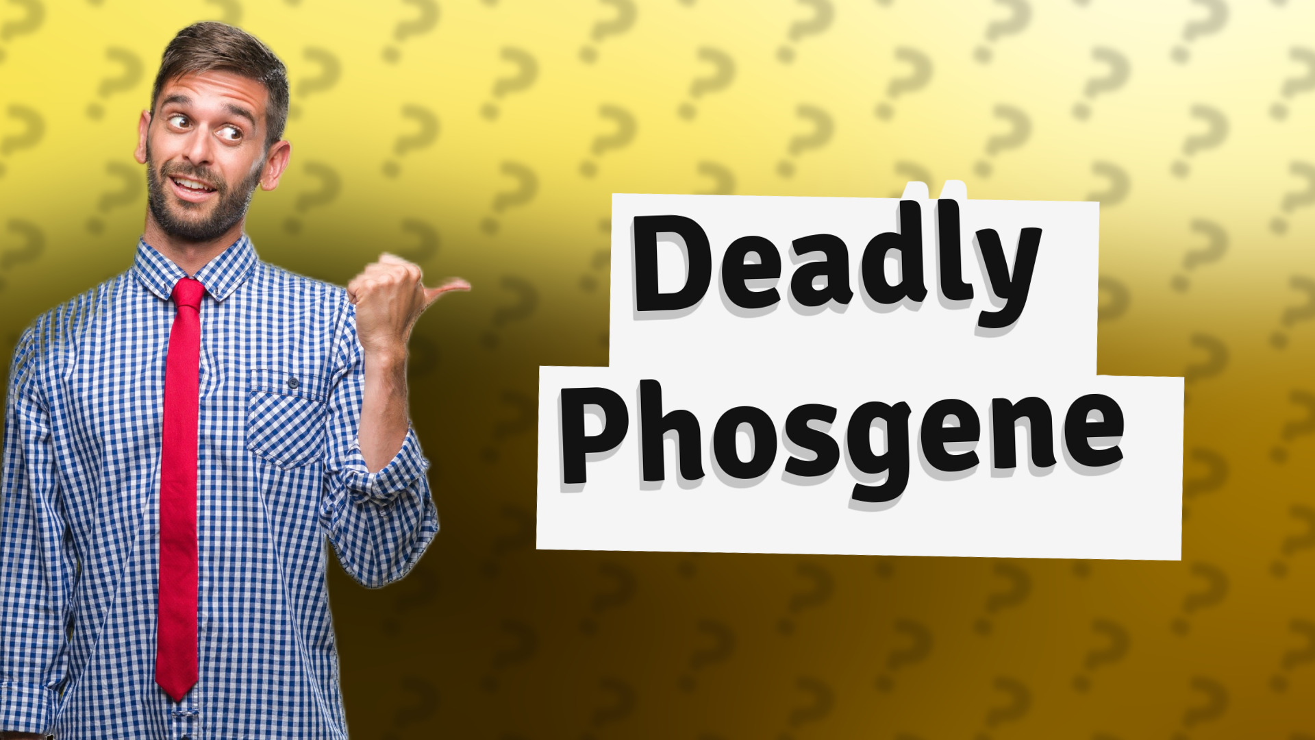 Deadly Phosgene