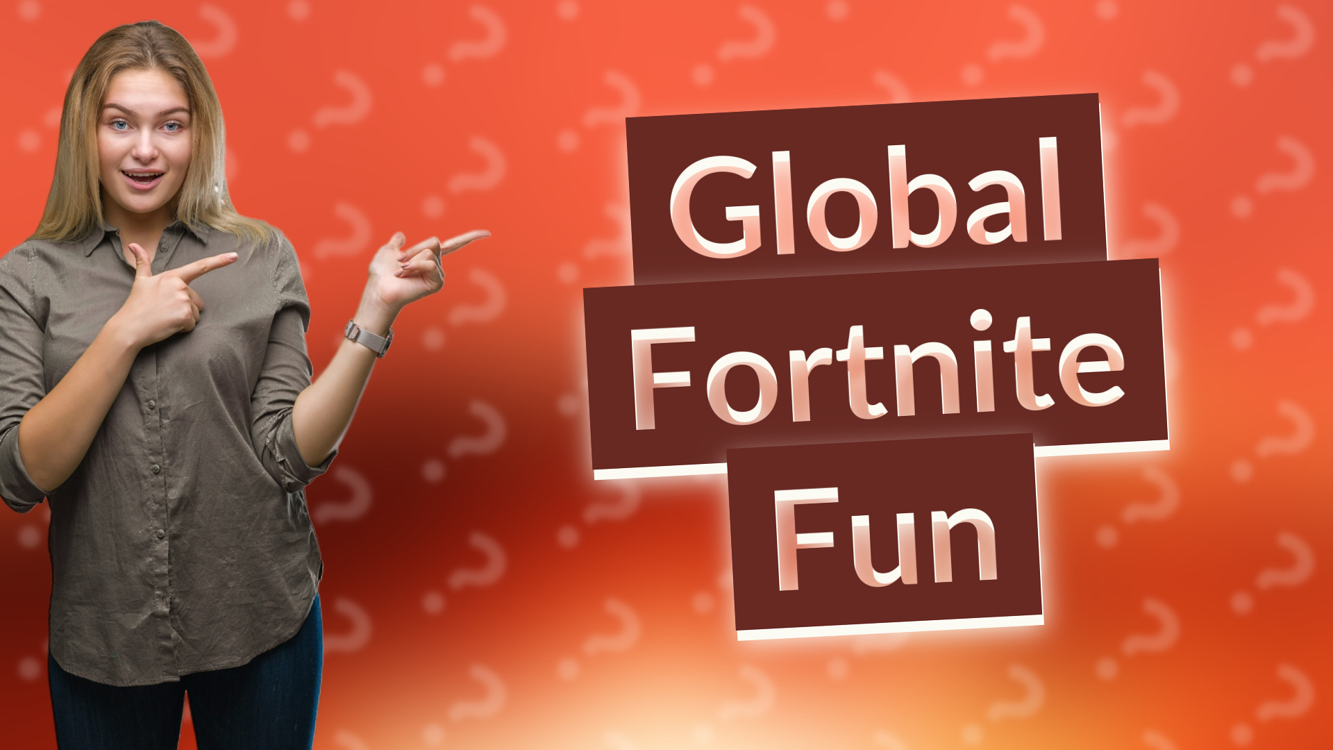 Global Fortnite Fun