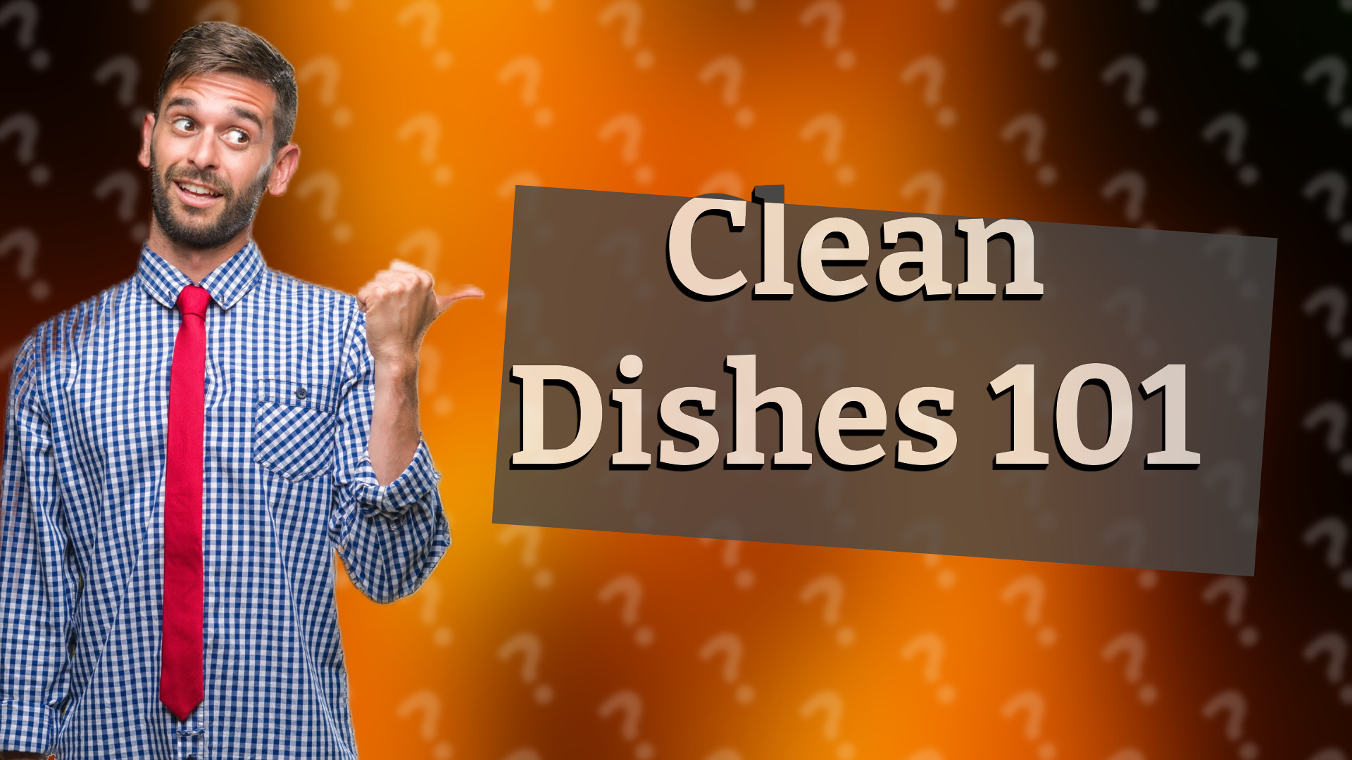 Clean Dishes 101