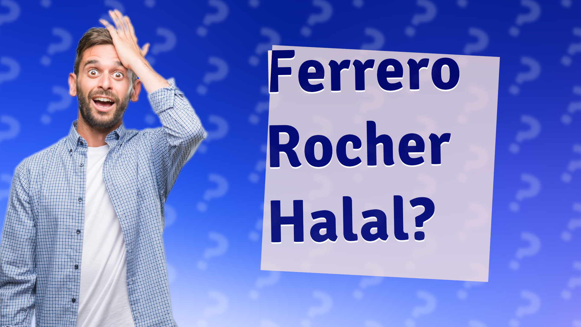 Ferrero Rocher Halal?