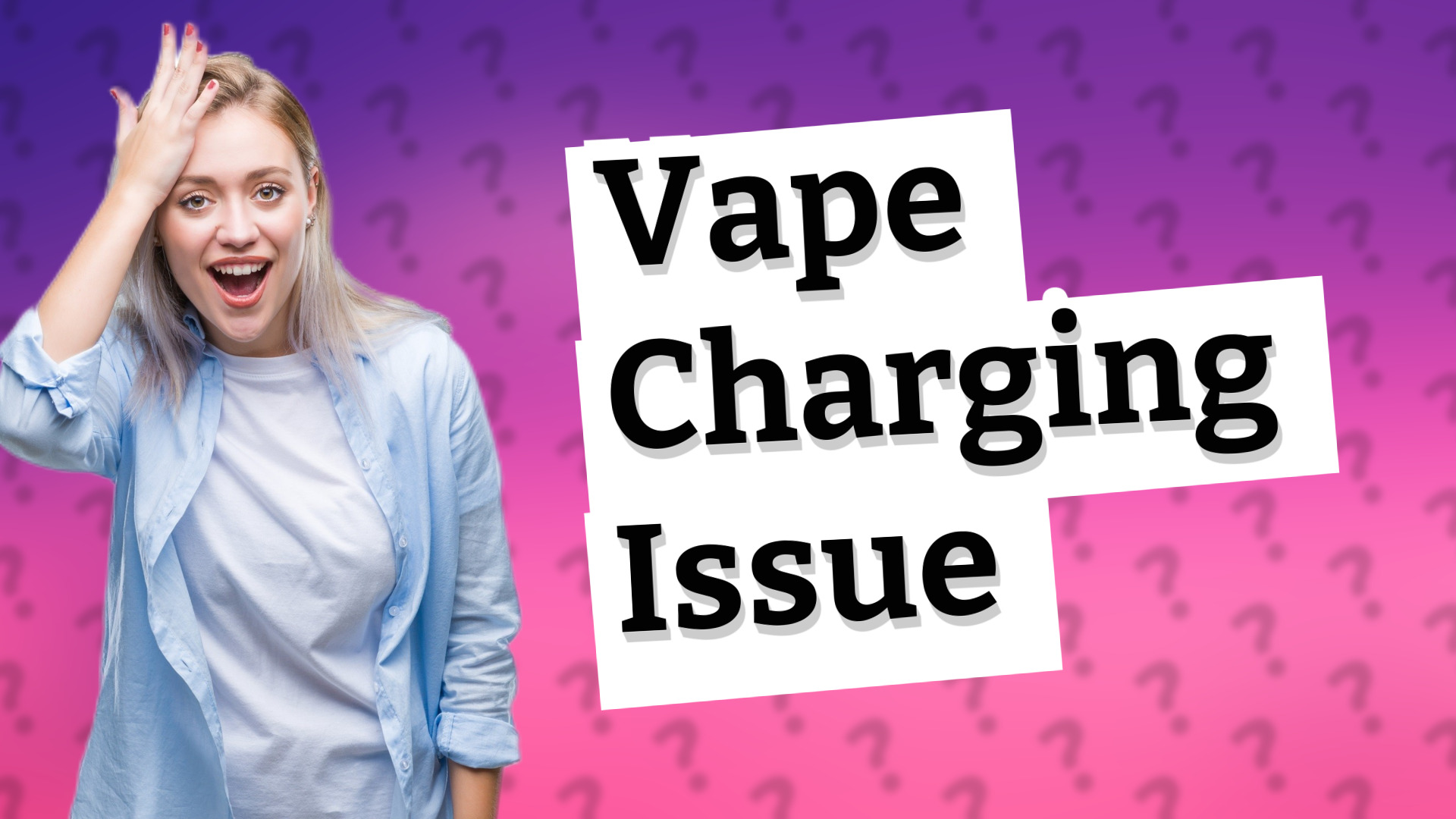 Vape Charging Issue