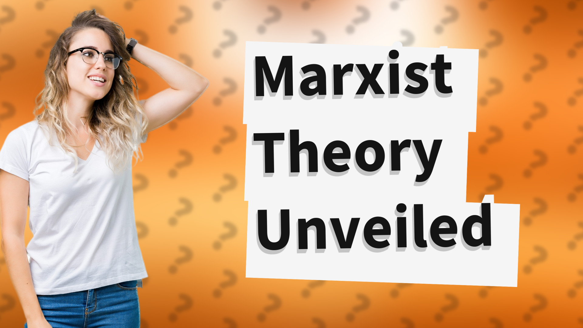 Marxist Theory Unveiled