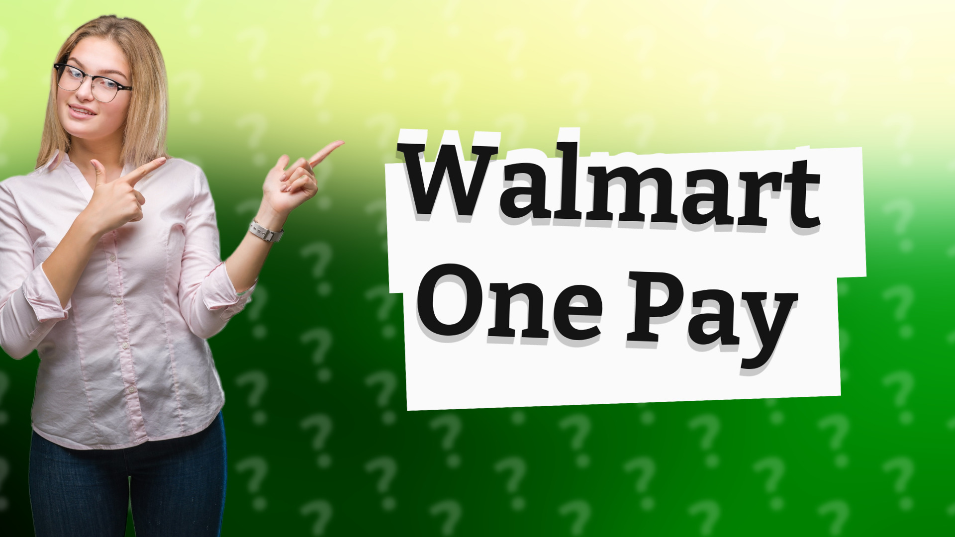 Walmart One Pay