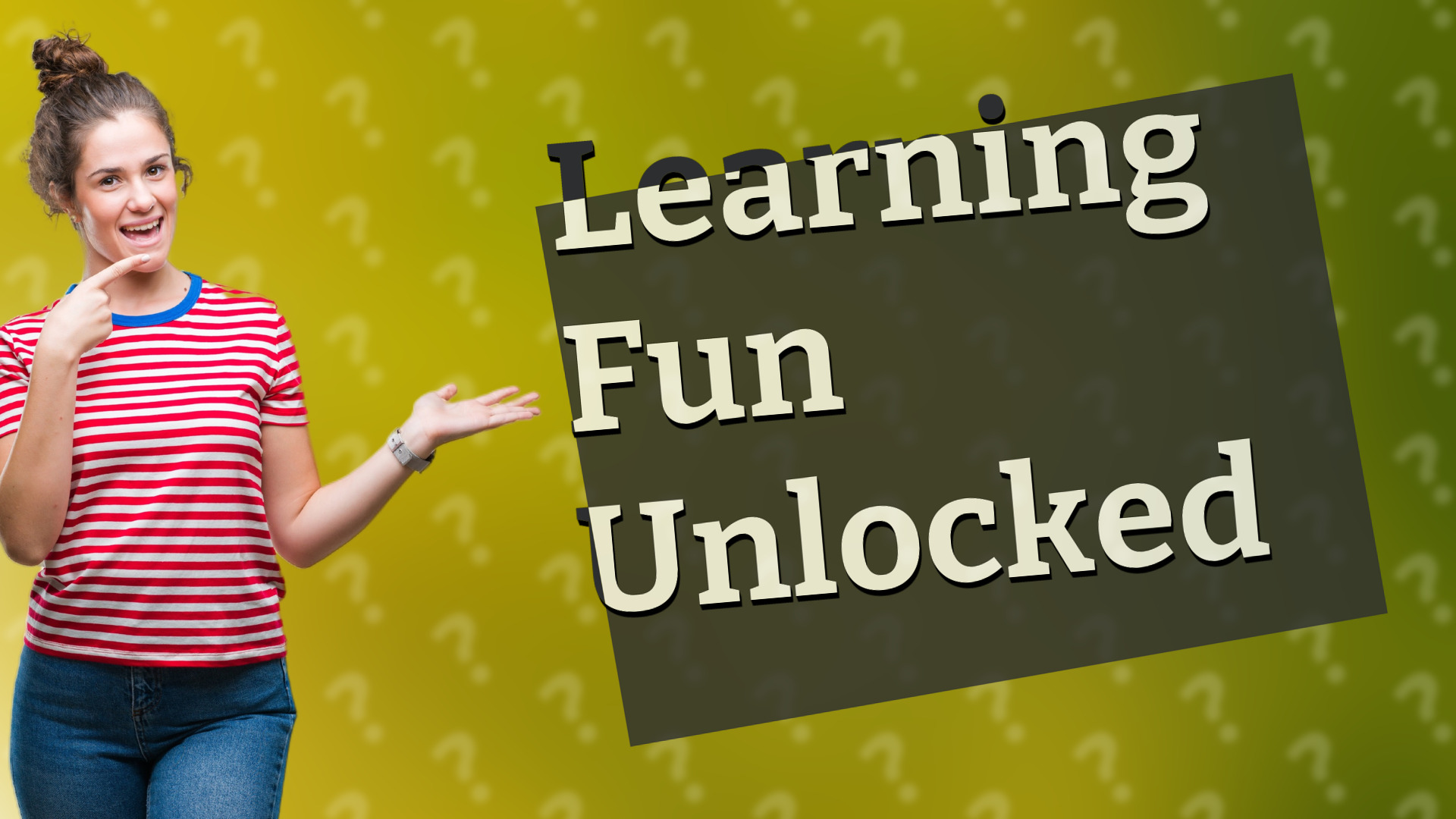Learning Fun Unlocked