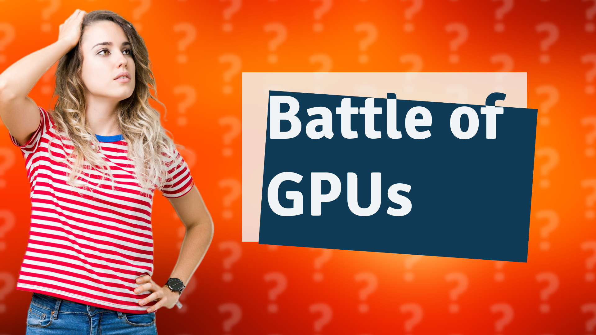 Battle of GPUs