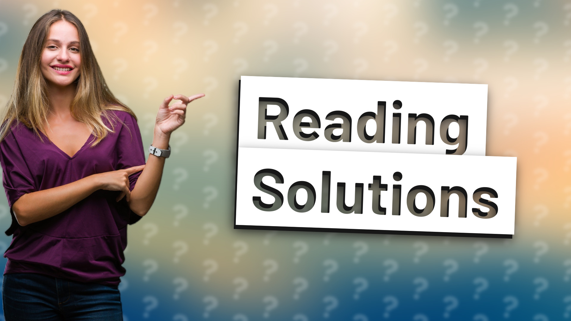 Reading Solutions