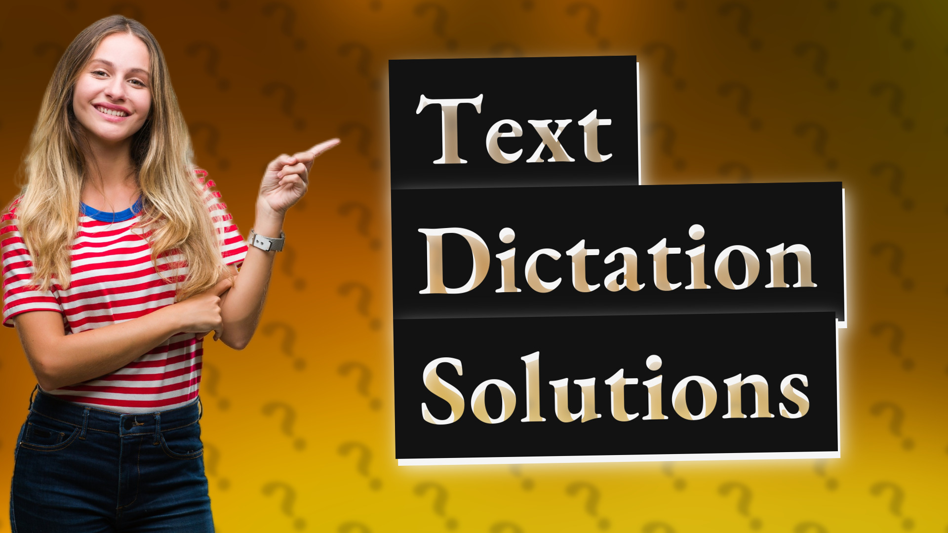 Text Dictation Solutions