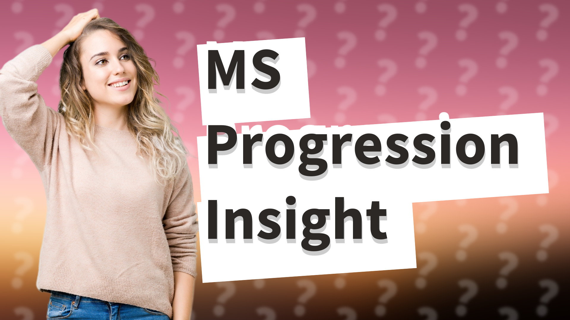 MS Progression Insight