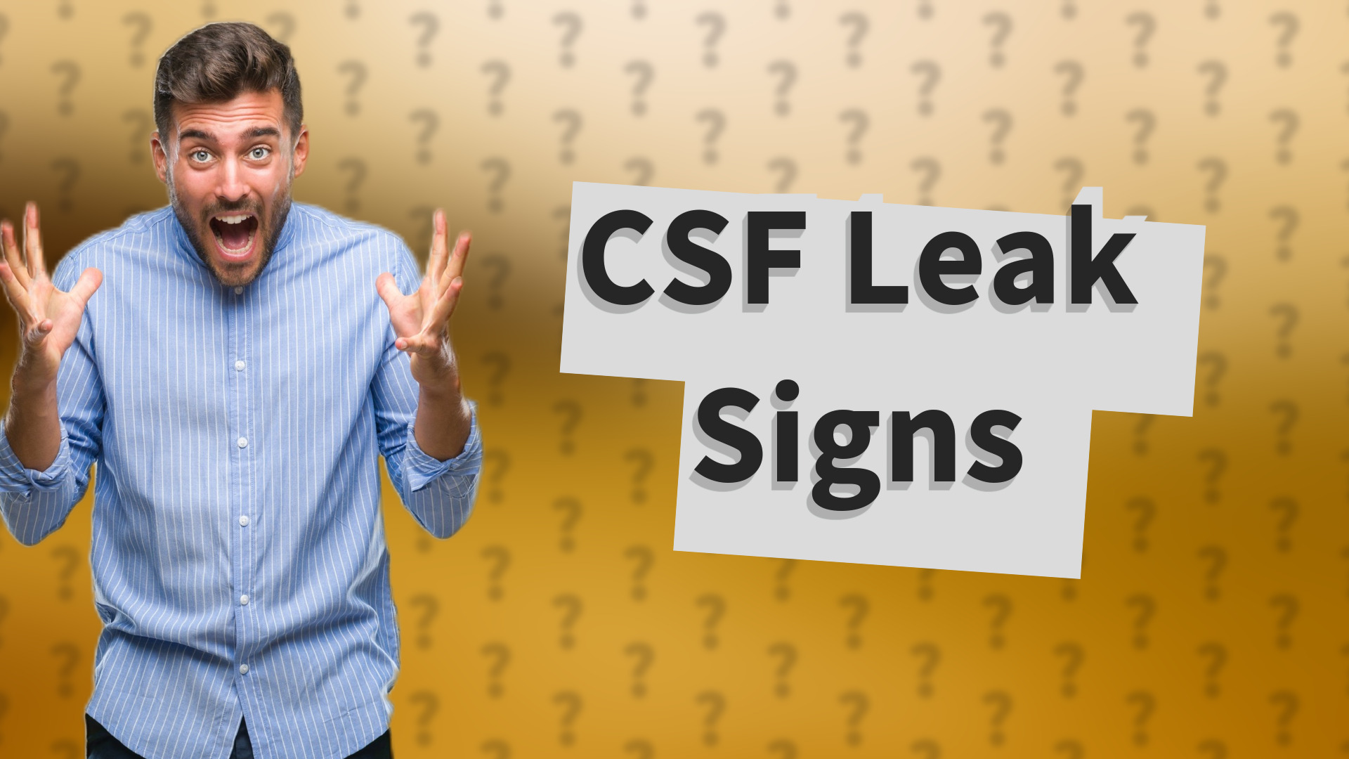 CSF Leak Signs
