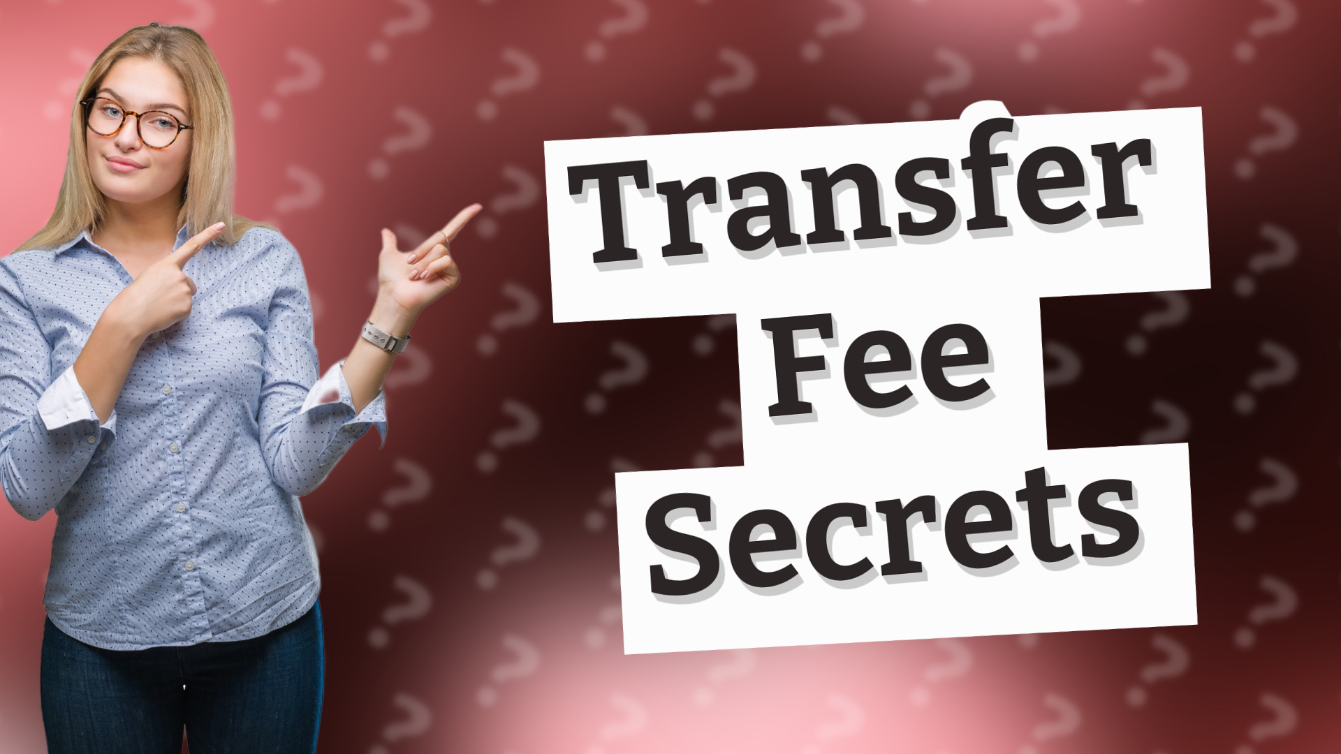 Transfer Fee Secrets