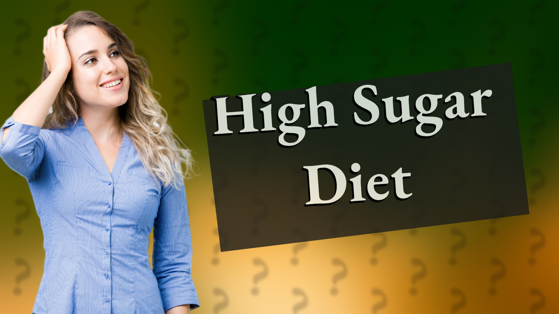 High Sugar Diet