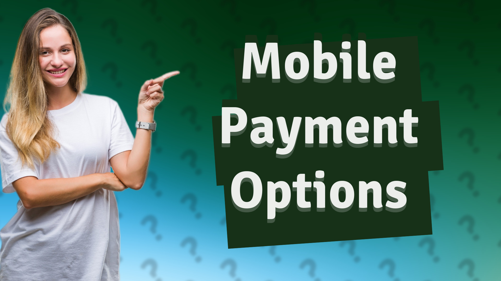 Mobile Payment Options