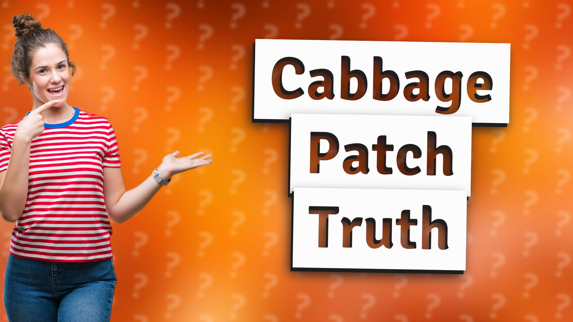 Cabbage Patch Truth