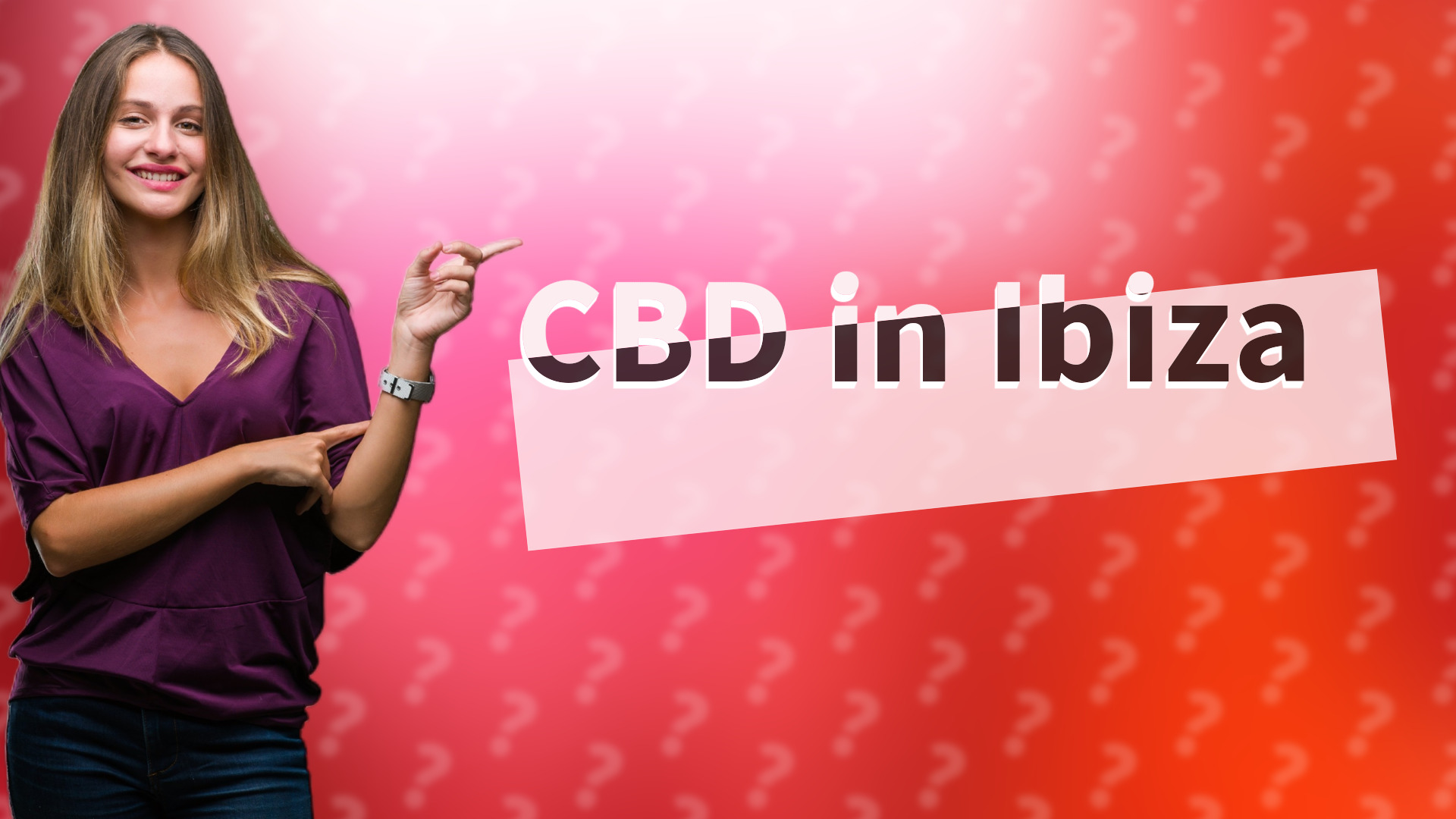 CBD in Ibiza