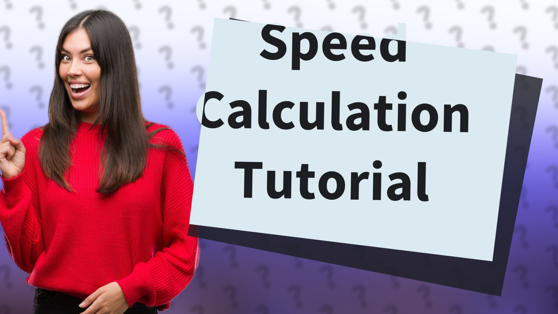 Speed Calculation Tutorial