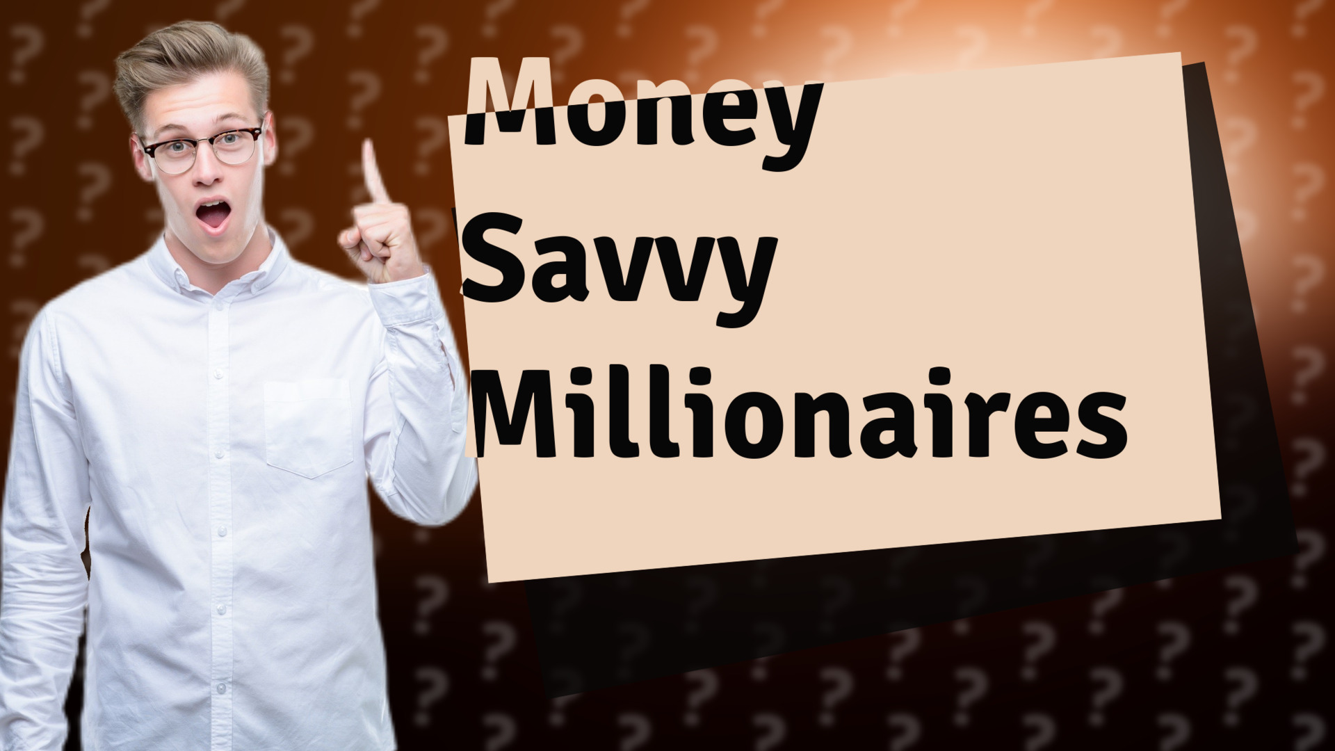 Money Savvy Millionaires