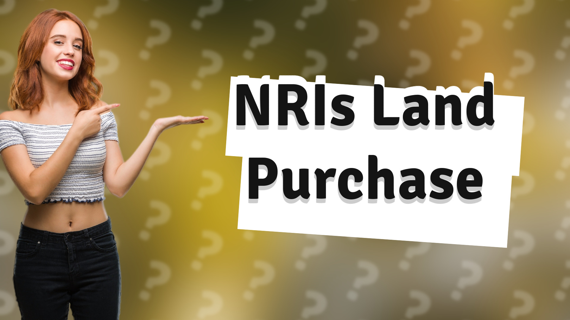 NRIs Land Purchase